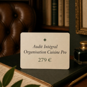 Audit Intégral Organisation Cuisine Pro
