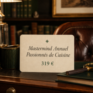 Mastermind Annuel Passionnés de Cuisine