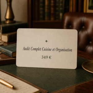 Audit Complet Cuisine et Organisation